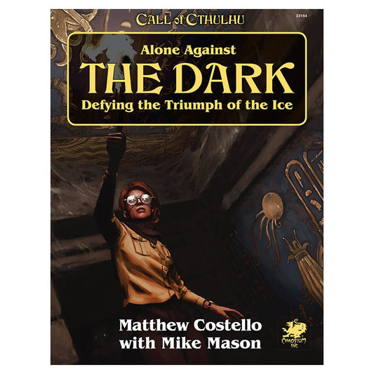 Call of Cthulhu 7th Edition: Alone Against the Dark