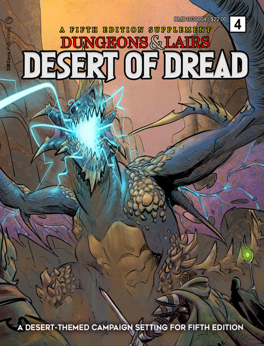 Dungeons & Lairs 4: Desert of Dread Softcover and PDF