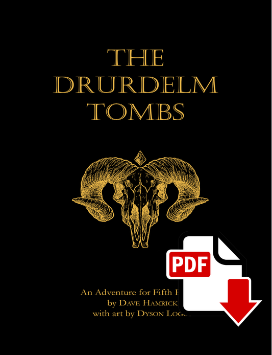 D&D 5e: Drurdelm Tombs (A Fifth Edition Adventure for Level 5) (PDF only)
