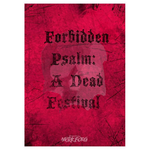 Forbidden Psalm: A Dead Festival