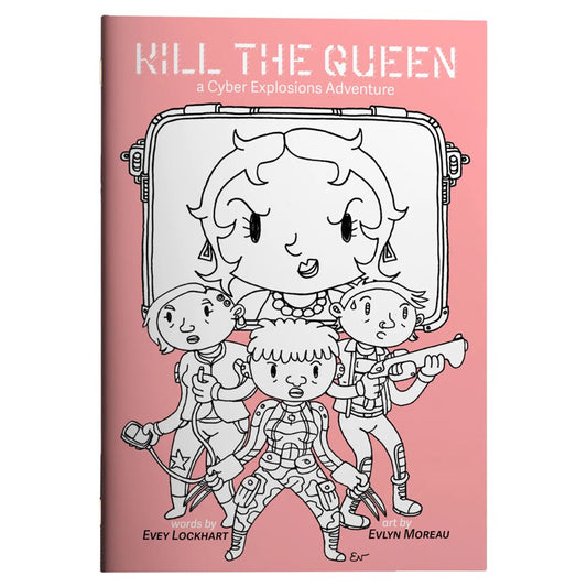 Kill the Queen (Troika!)