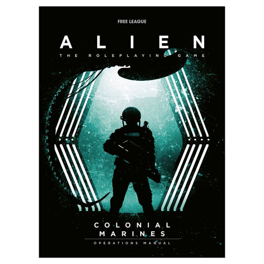 Alien RPG: Colonial Marines: Operations Manual