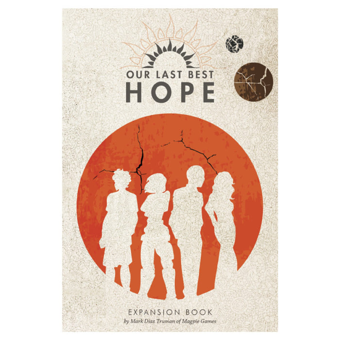 Our Last Best Hope Expansion Book