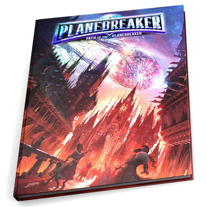 D&D 5E: Path of the Planebreaker