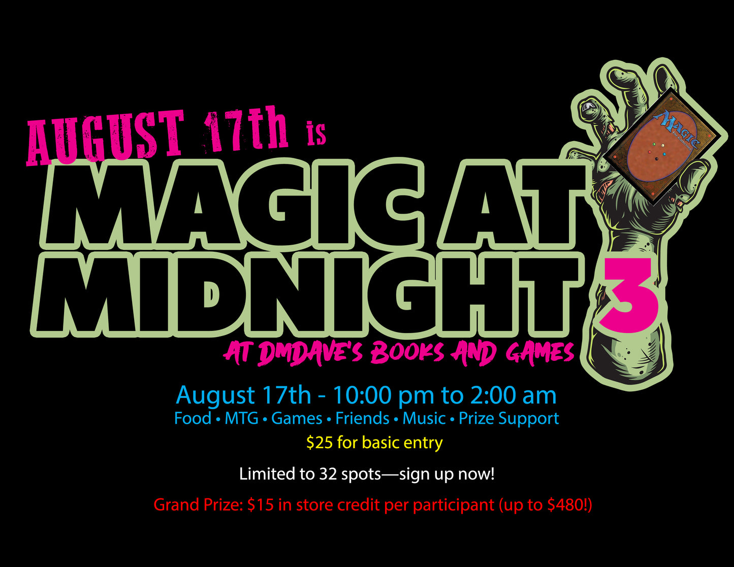 Magic at Midnight 3 - August 17th