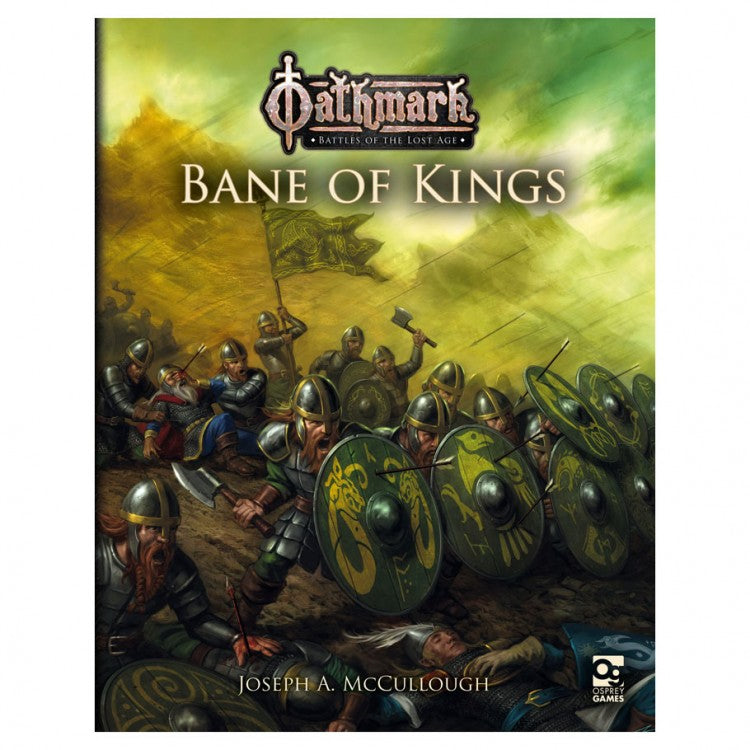 Oathmark: Bane of Kings