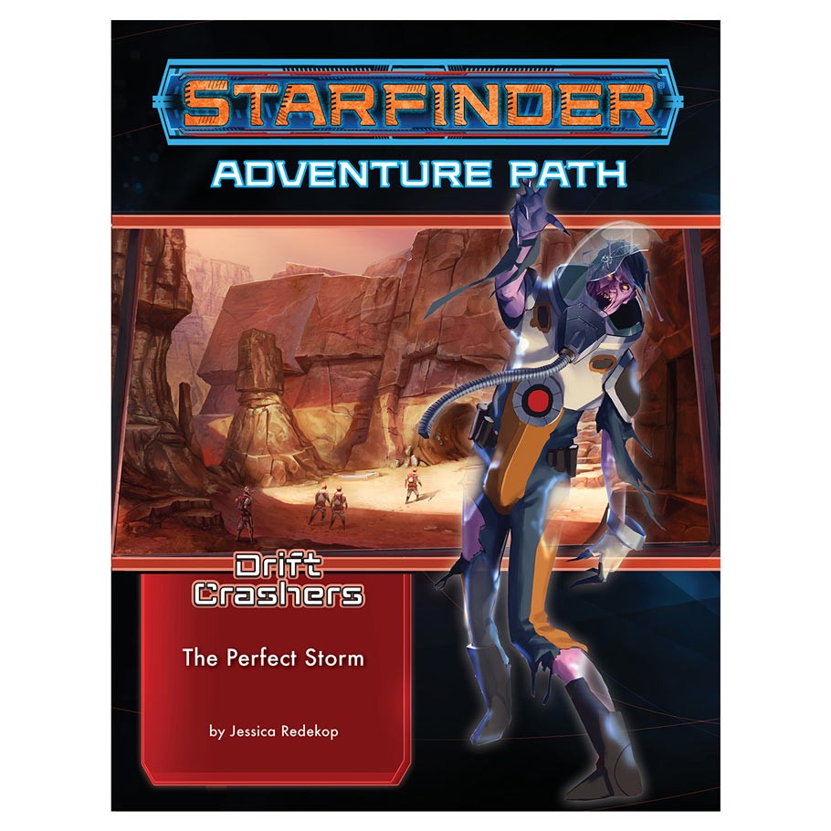 Starfinder Adventure Path: Drift Crashers: The Perfect Storm