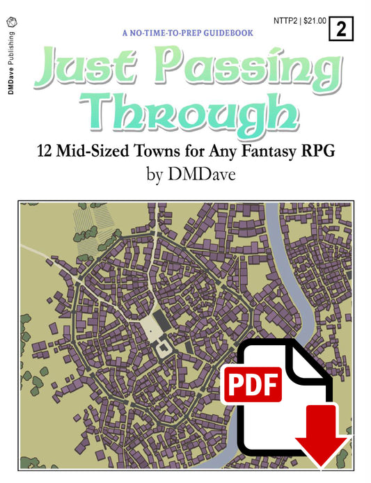 Just Passing Through: 12 Mid-Sized Towns for Any Fantasy RPG (Digital Only)