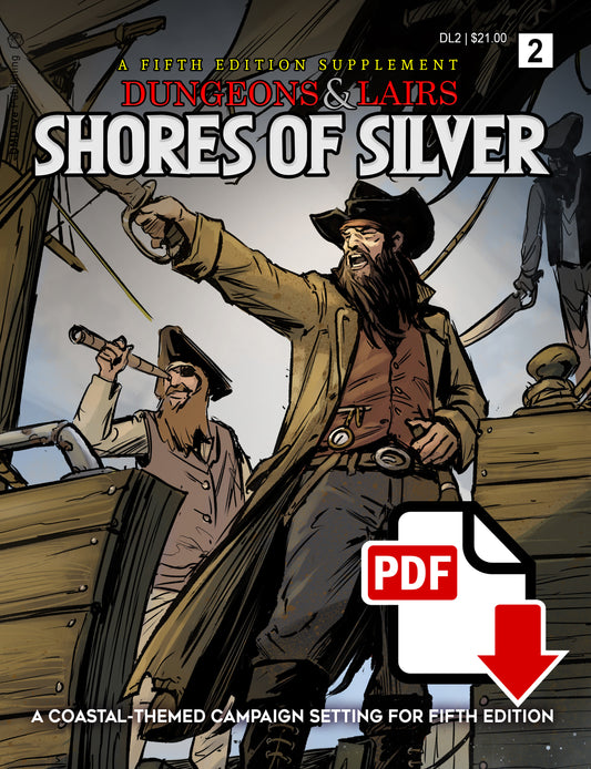 Dungeons & Lairs 2: Shores of Silver PDF